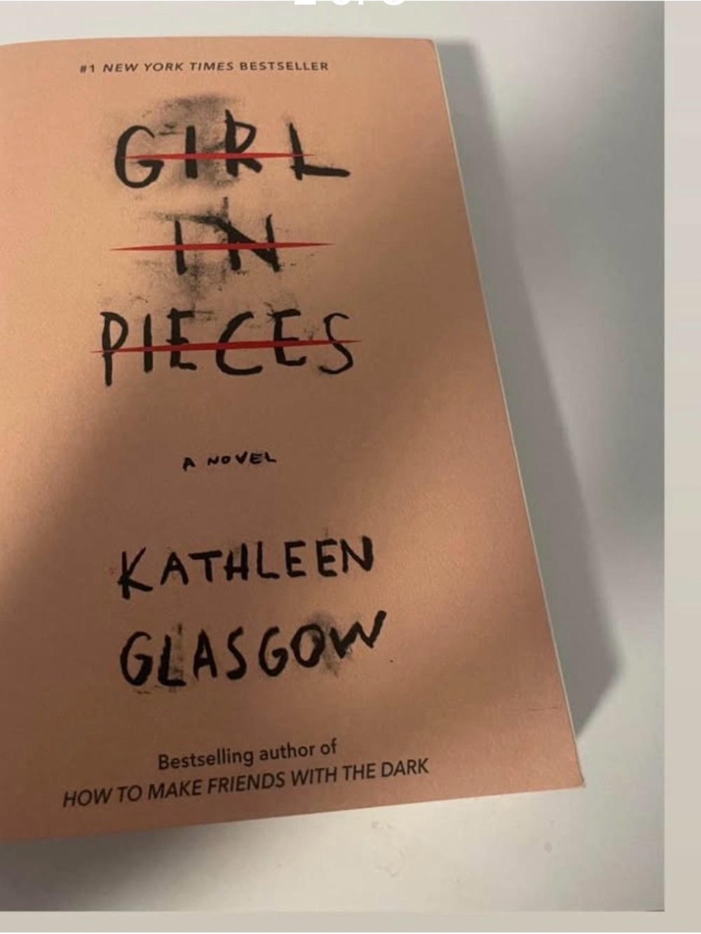 'Girl in Pieces' Paperback - Kathleen Glasgow